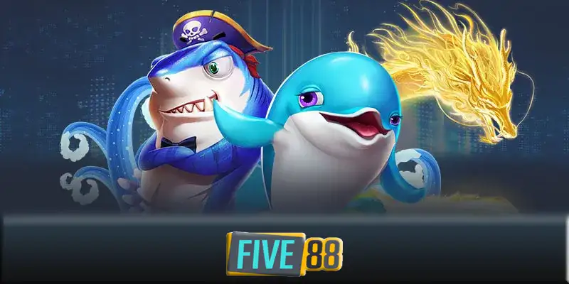 Bắn cá Five88 – Cách chơi game bắn cá Five88 thắng lớn mối ngày